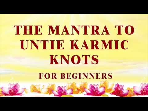 Benefits of Reciting The Mantra to Untie Karmic Knots