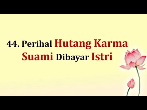 Perihal Hutang Karma Suami Dibayar Istri